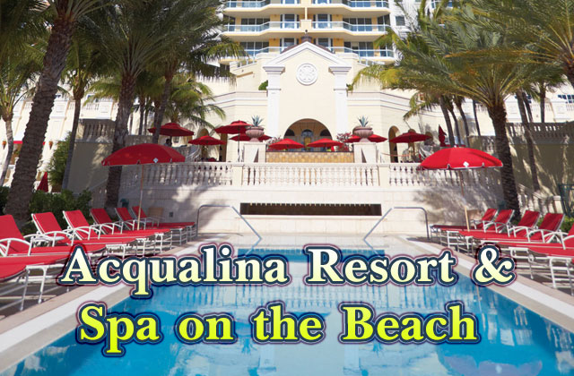Acqualina-Resort-&-Spa