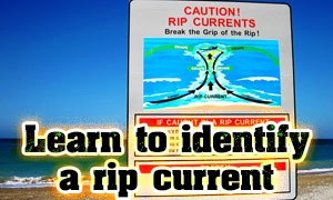 Learn to identify a rip current